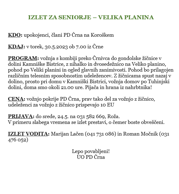 IZLET ZA SENIORJE VELIKA PLANINA