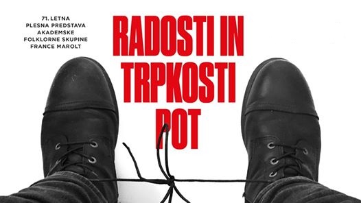Plesna predstava Radosti in trpkosti pot
